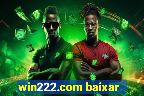 win222.com baixar